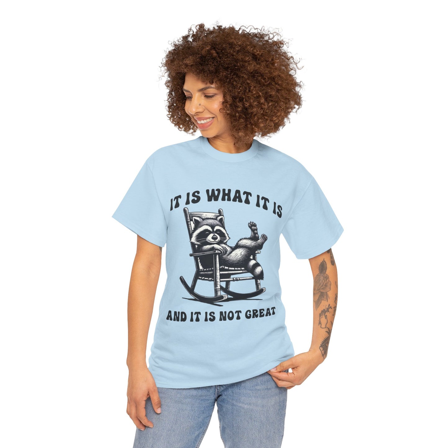 It Is What It Is Unisex Heavy Cotton Tee