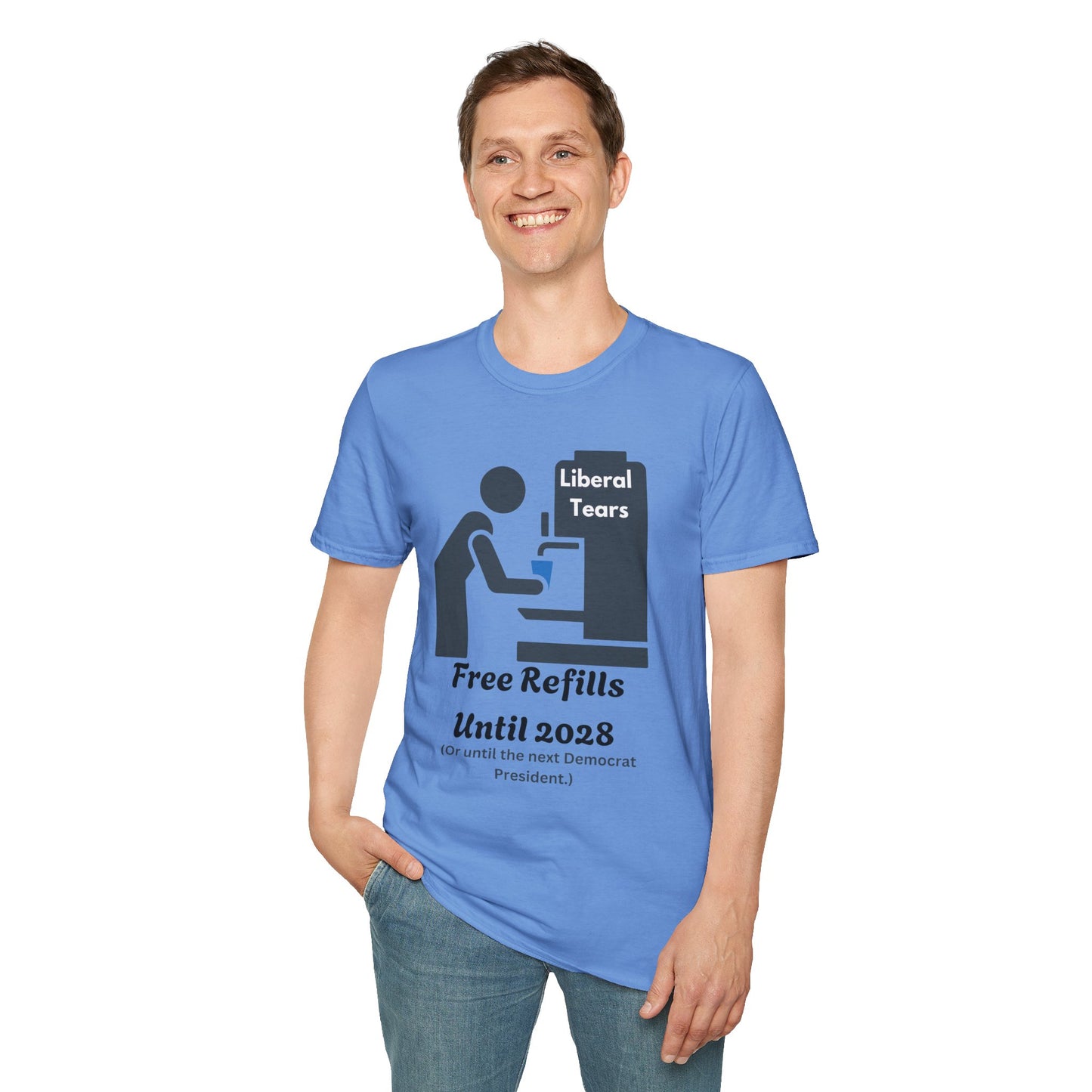 Unisex Softstyle T-Shirt - "Liberal Tears Free Refills Until 2028" Liberal Humor Tee