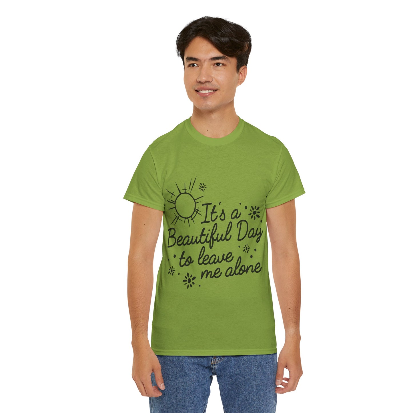 It's A Beautiful Day To Leave Me Alone Unisex Heavy Cotton Tee