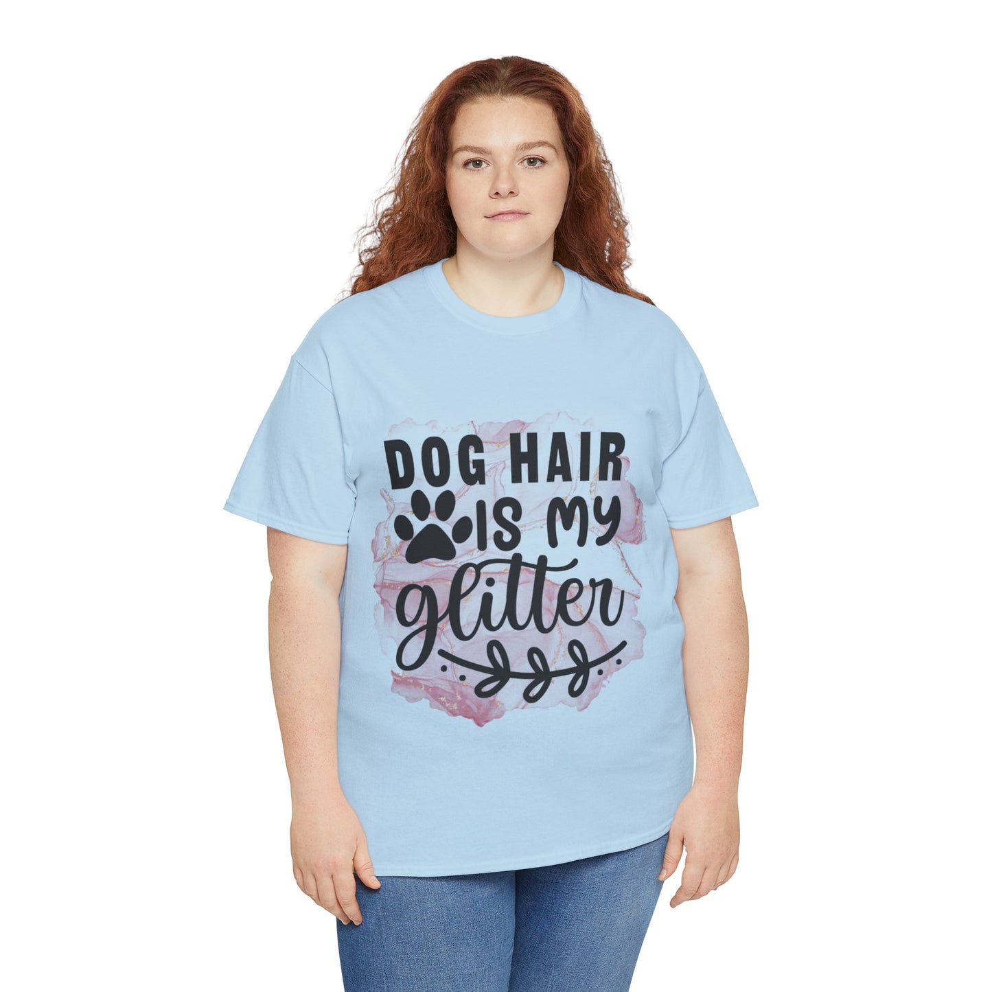 Dog Hair Is My Glitter Unisex Heavy Cotton Tee