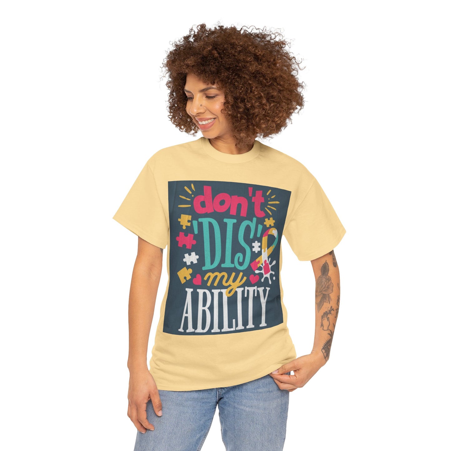 Don't Dis My Ability Unisex Heavy Cotton Tee