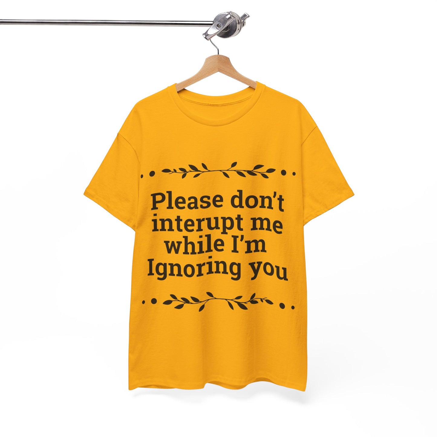 Please Don't Interrupt Me Unisex Heavy Cotton Tee