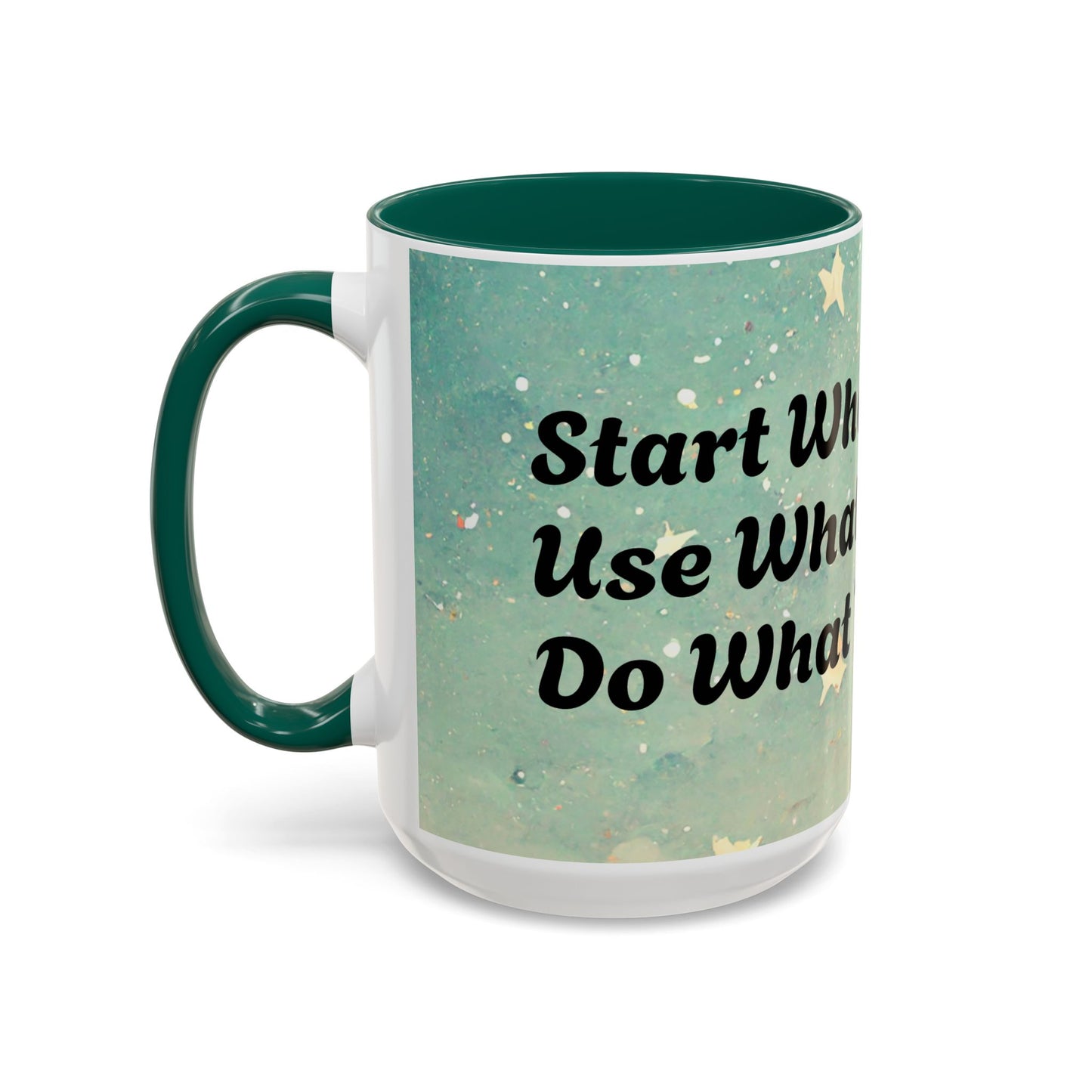 Start Where You Are Inspirational Colorful Mugs (11oz, 15oz)