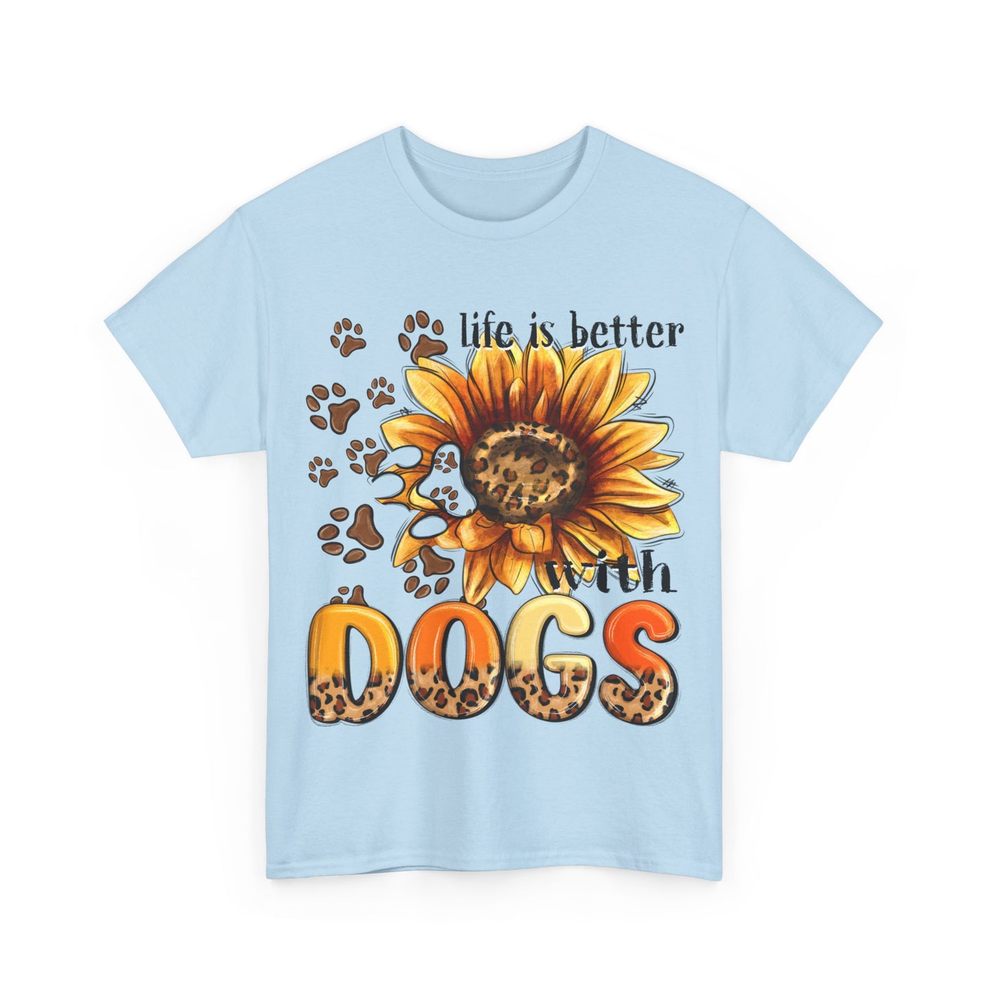 Life Is Better With Dogs Unisex Heavy Cotton Tee