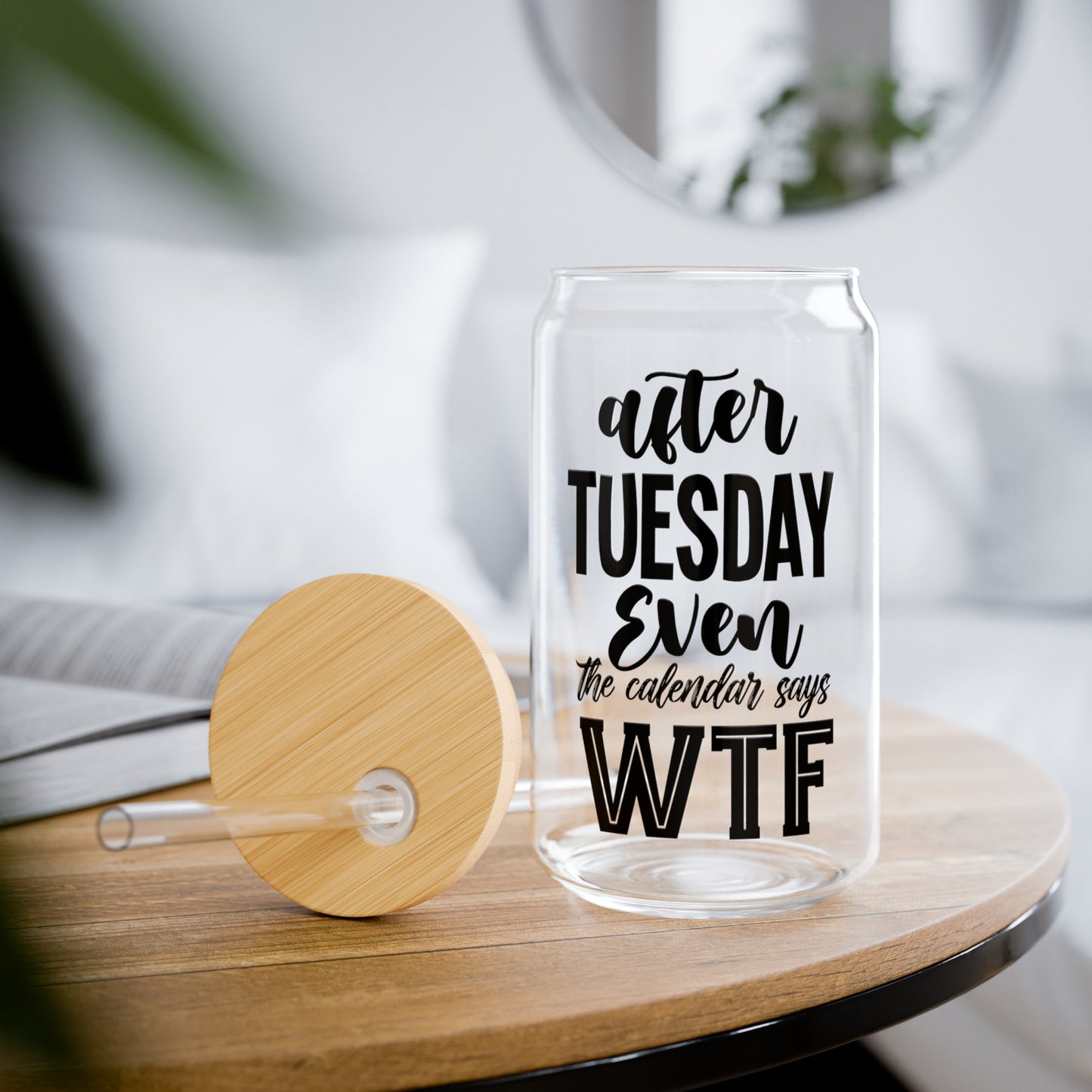 After Tuesday Sipper Glass, 16oz