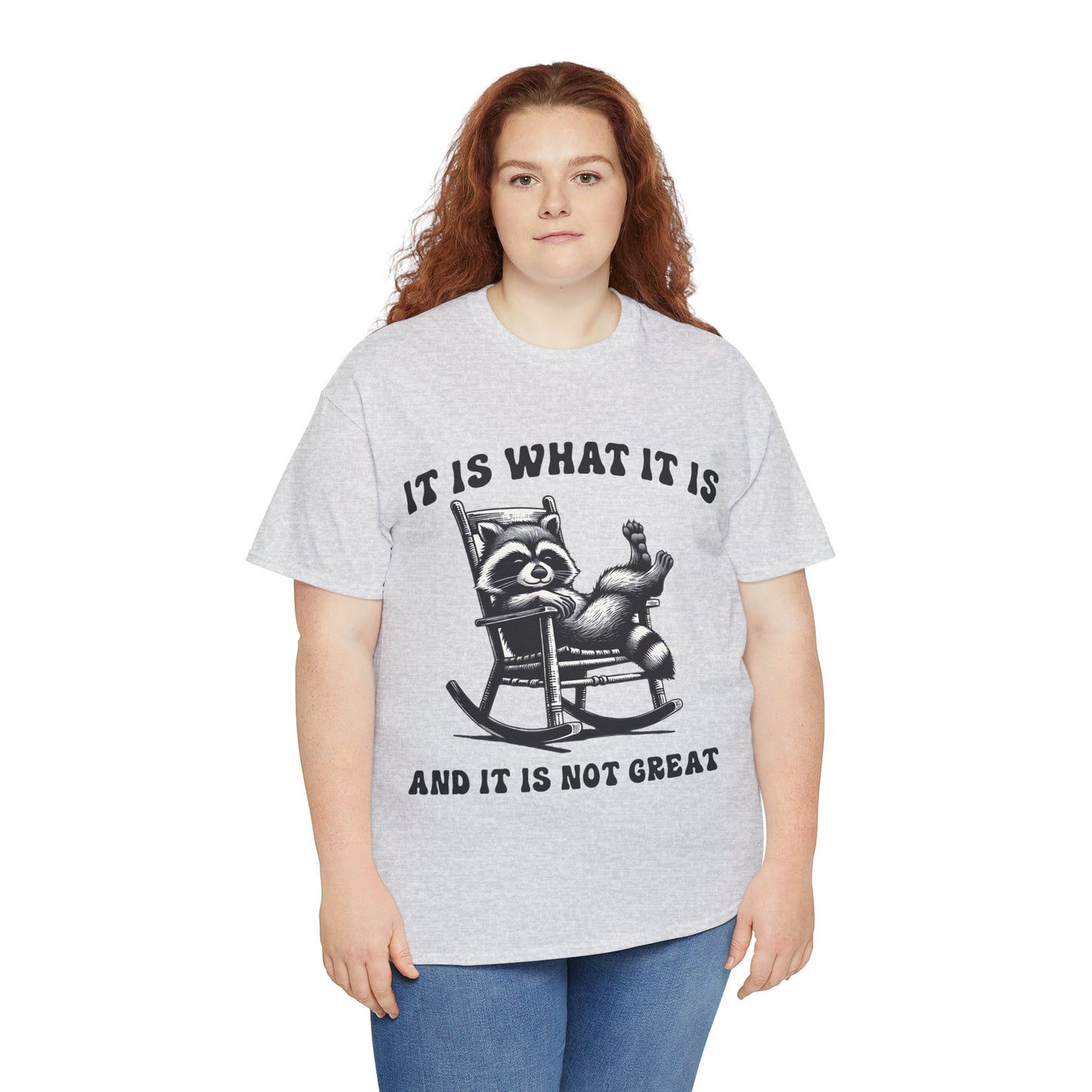It Is What It Is Unisex Heavy Cotton Tee