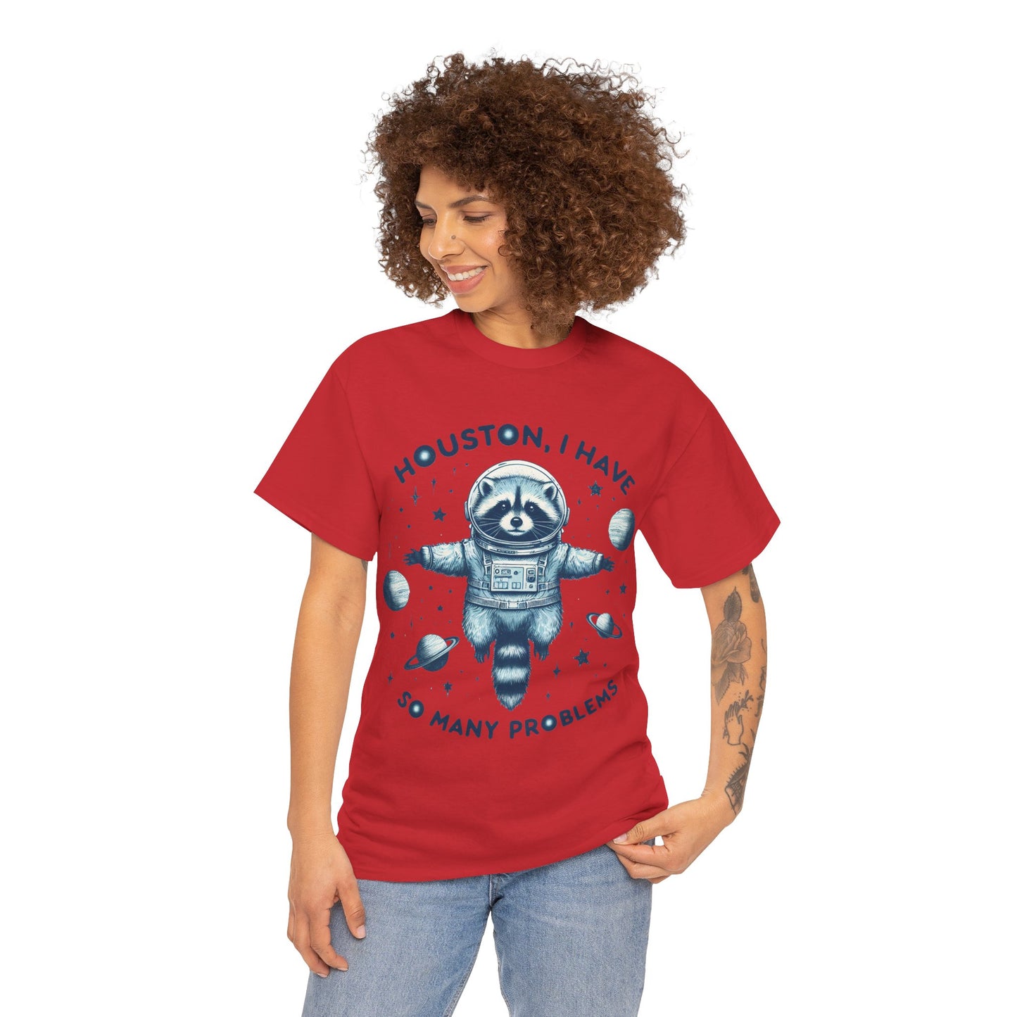 Houston I Have So Many Problems Unisex Heavy Cotton Tee