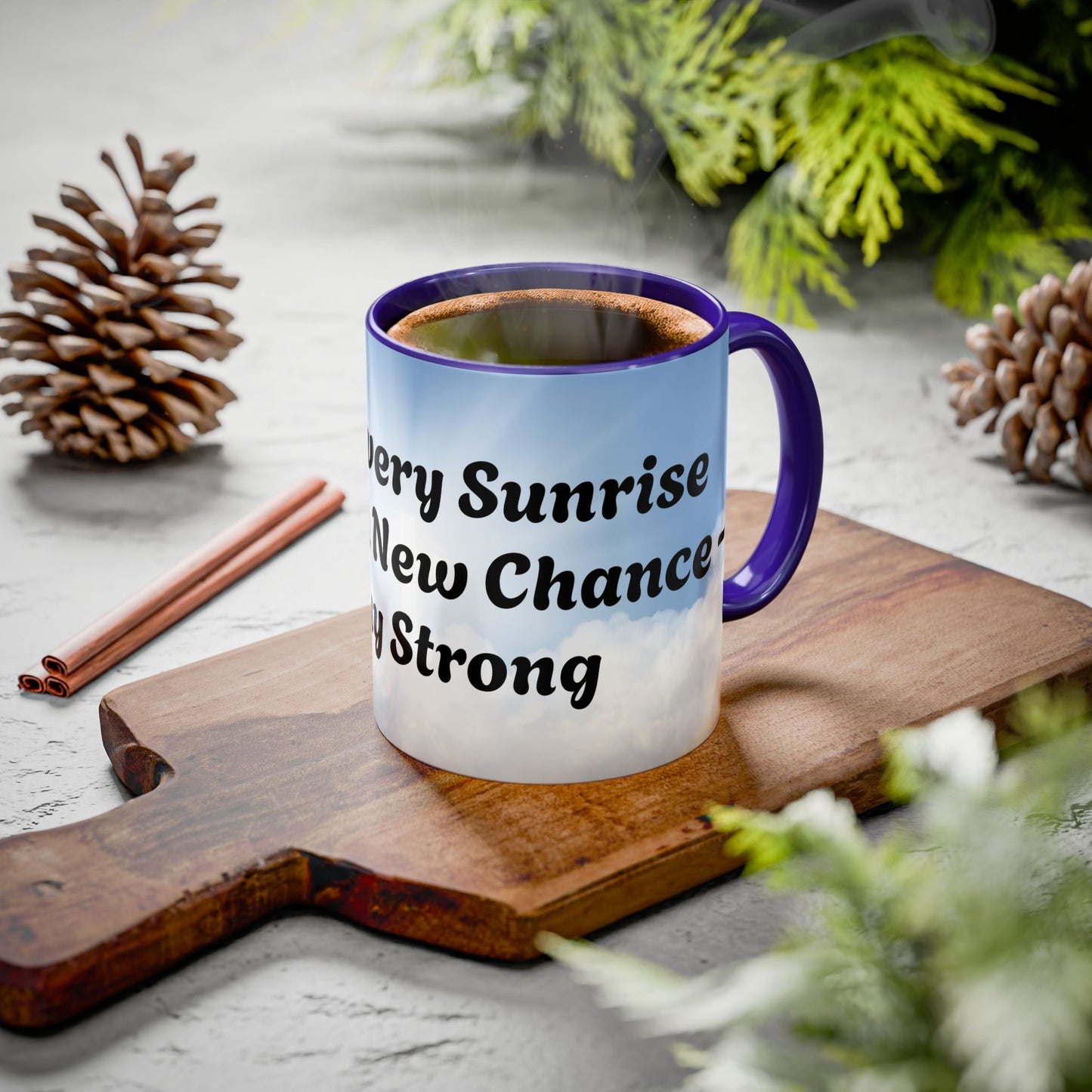 With Every Sunrise Inspirational Colorful Mugs (11oz, 15oz)