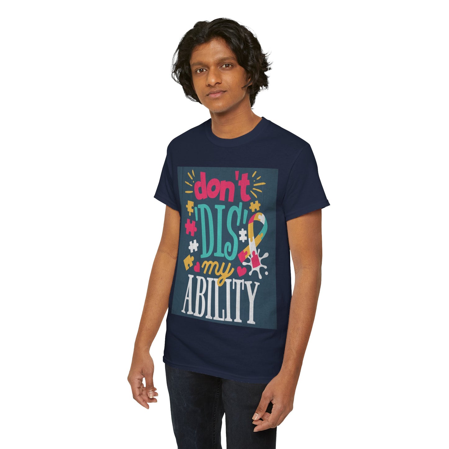 Don't Dis My Ability Unisex Heavy Cotton Tee