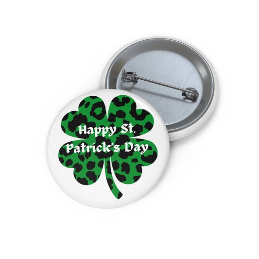 St. Patrick's Day Pin Buttons - Leopard Print Clover Design