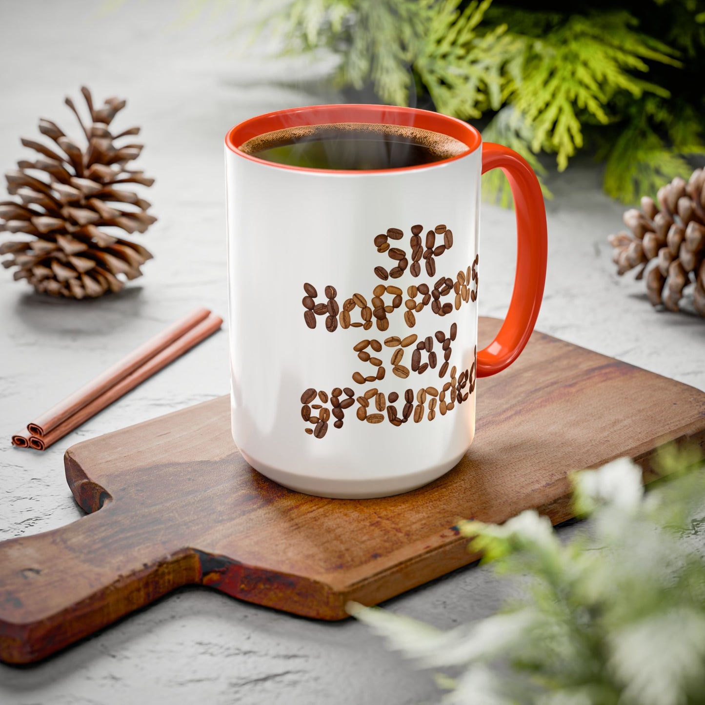 Sip Happens Stay Grounded Colorful Mugs (11oz, 15oz)