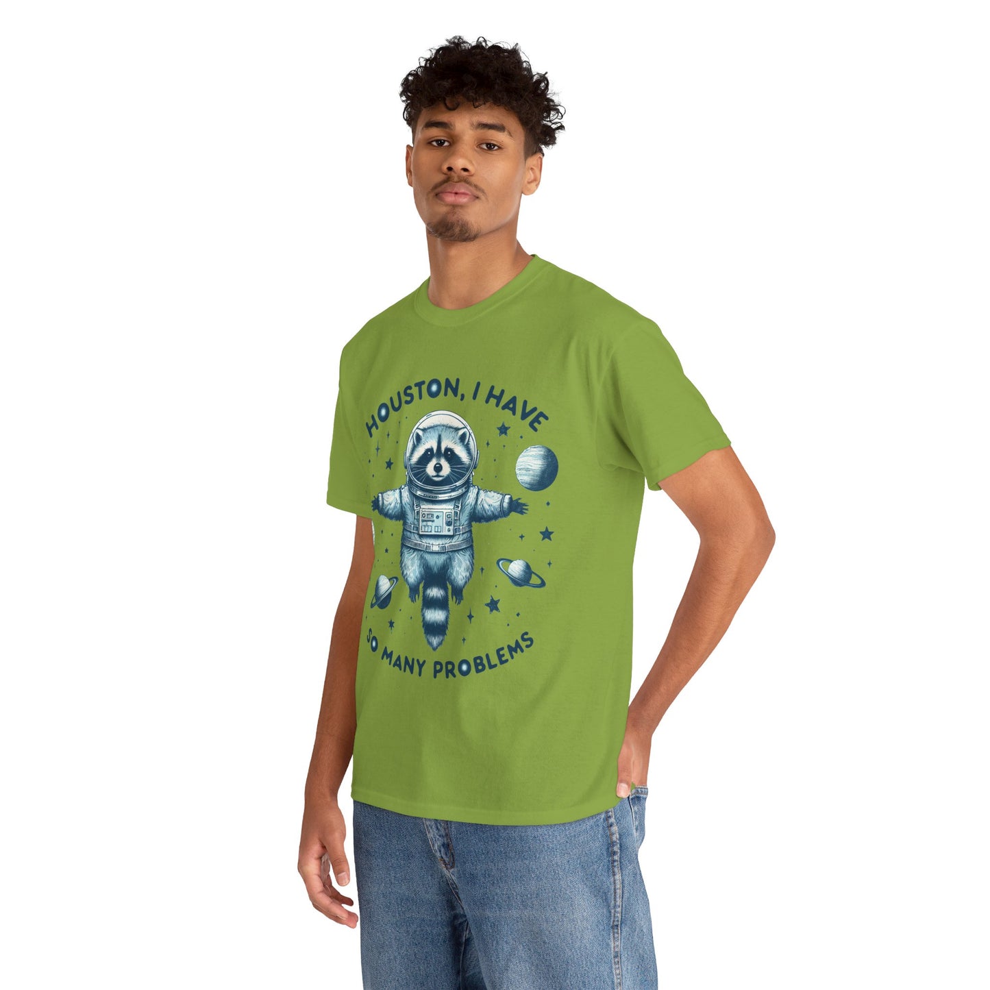 Houston I Have So Many Problems Unisex Heavy Cotton Tee