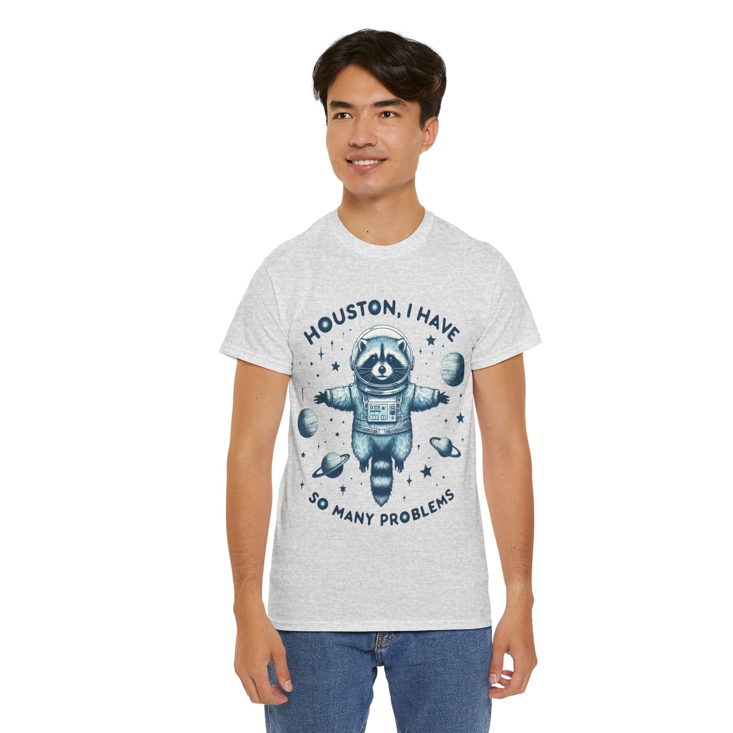 Houston I Have So Many Problems Unisex Heavy Cotton Tee