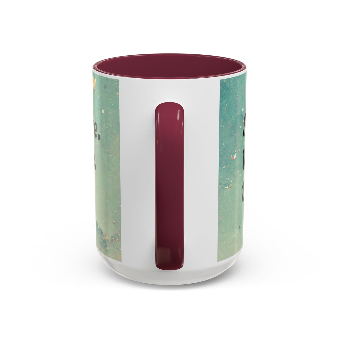 Start Where You Are Inspirational Colorful Mugs (11oz, 15oz)