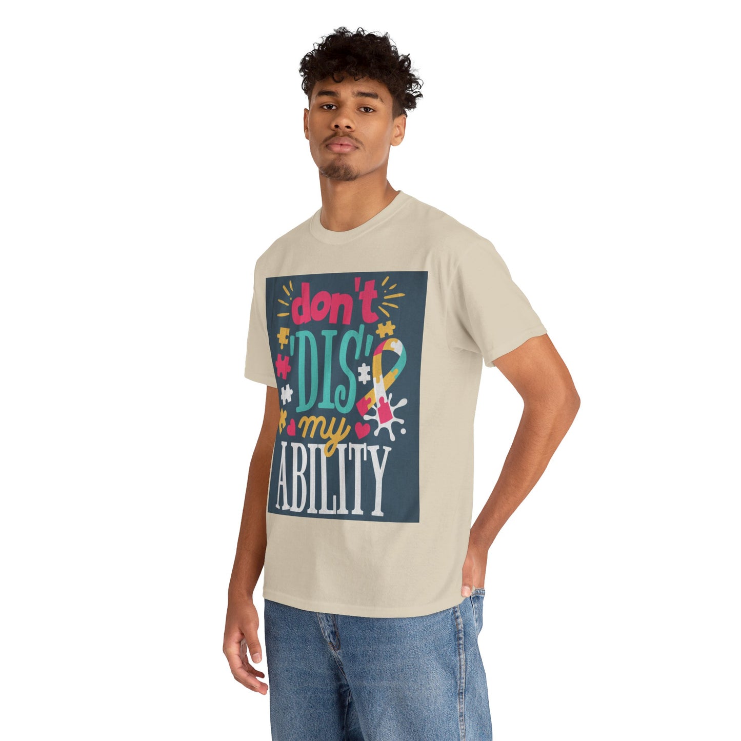 Don't Dis My Ability Unisex Heavy Cotton Tee