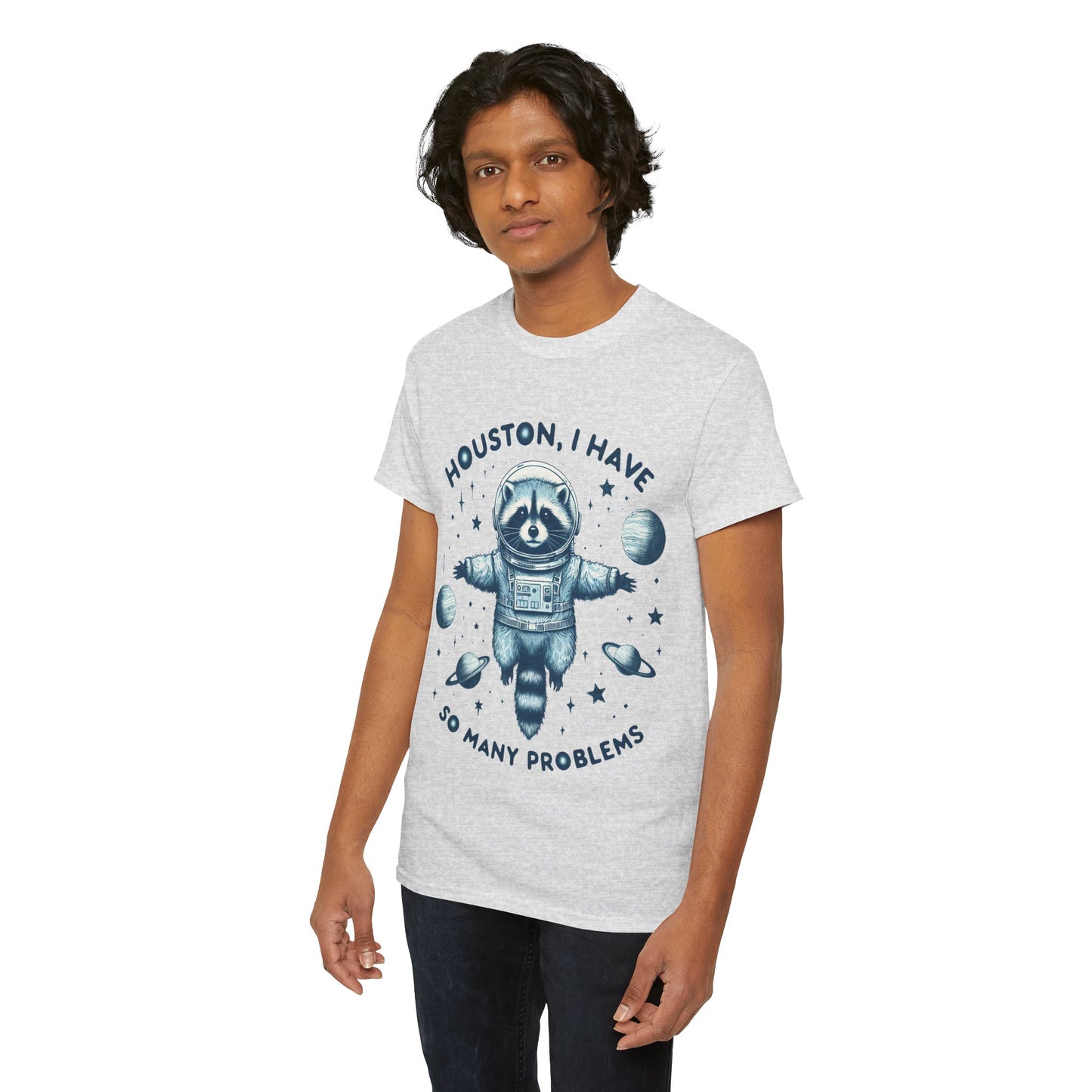 Houston I Have So Many Problems Unisex Heavy Cotton Tee