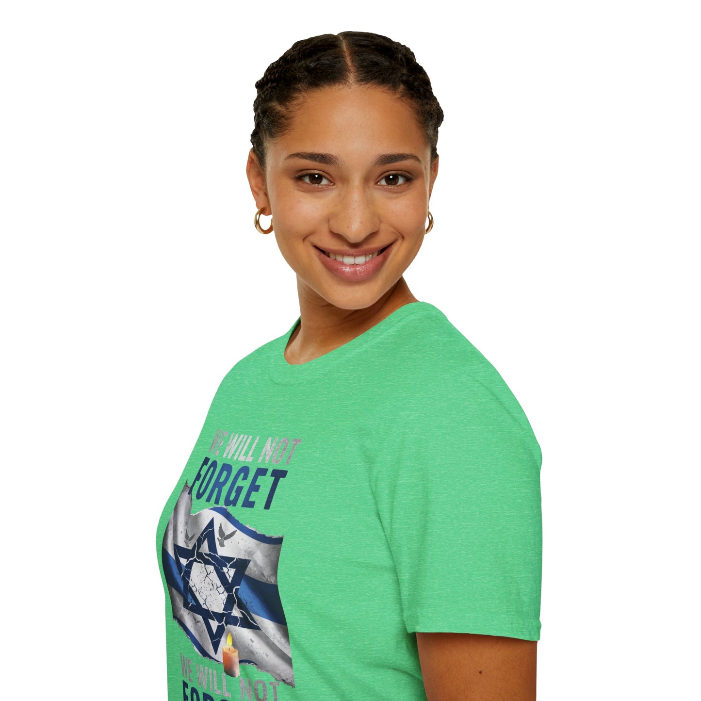 We Will Not Forget Unisex Softstyle T-Shirt - Israel Memorial Tribute Tee