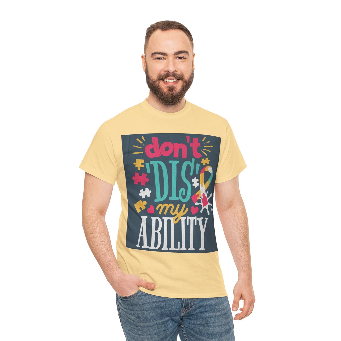 Don't Dis My Ability Unisex Heavy Cotton Tee