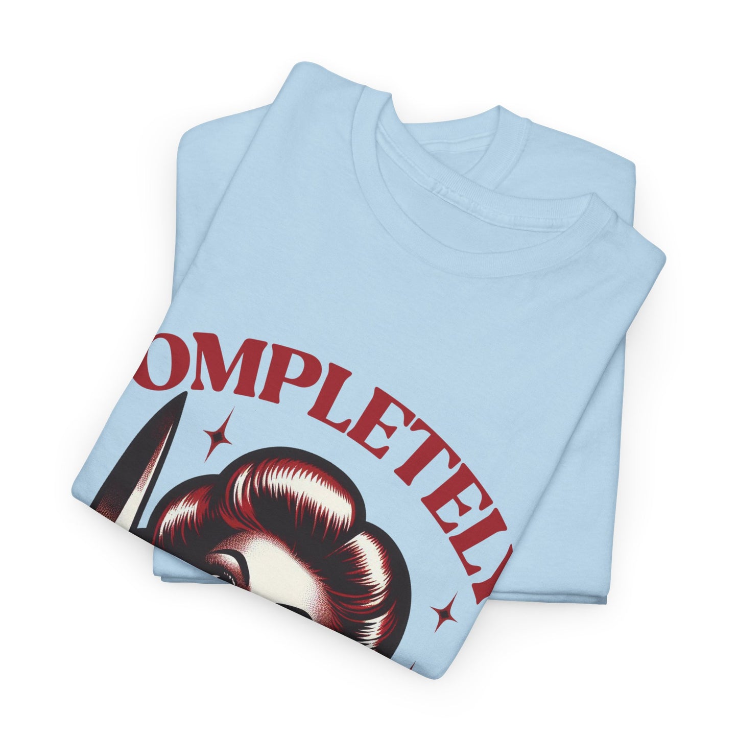 Completely Unhinged Unisex Heavy Cotton Tee