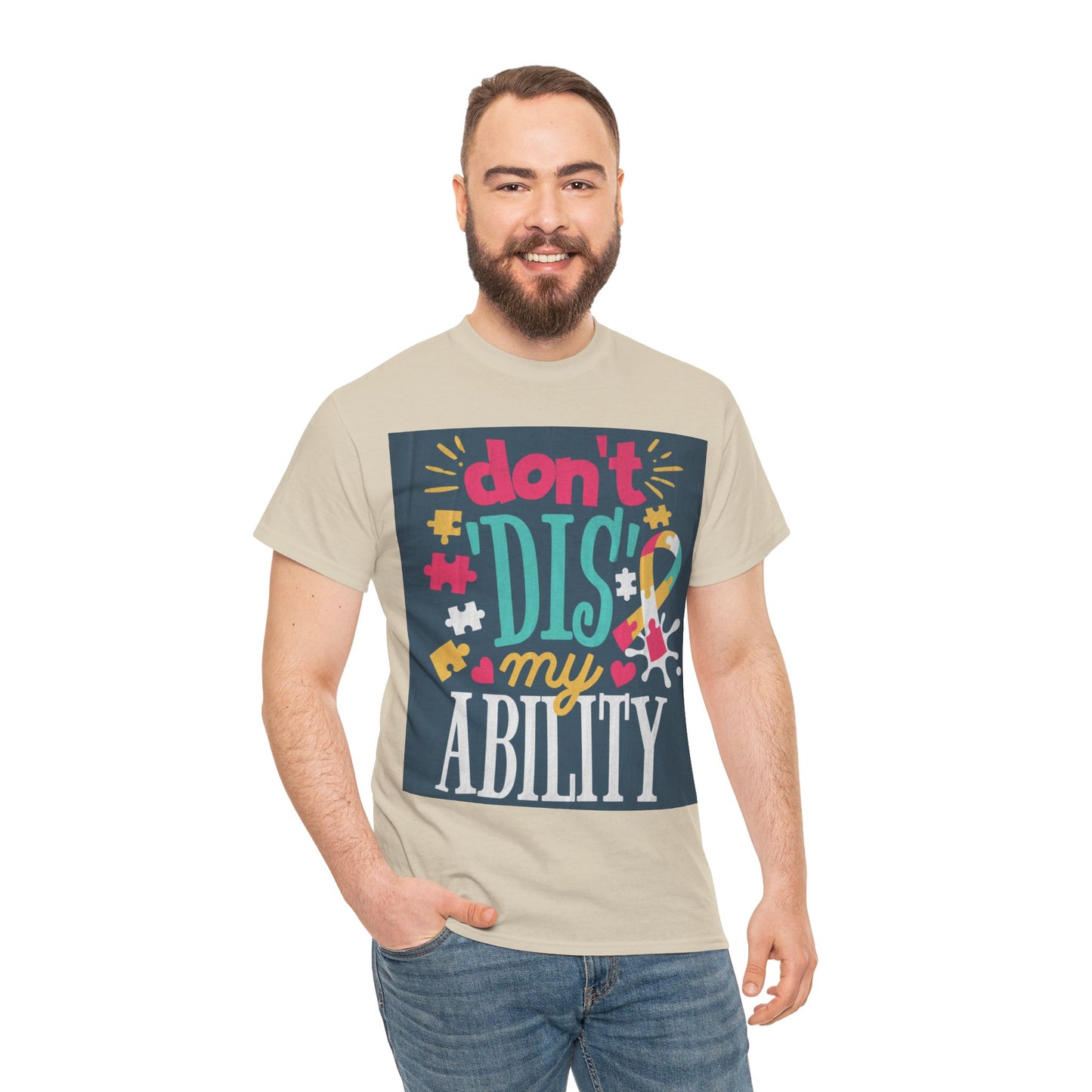 Don't Dis My Ability Unisex Heavy Cotton Tee
