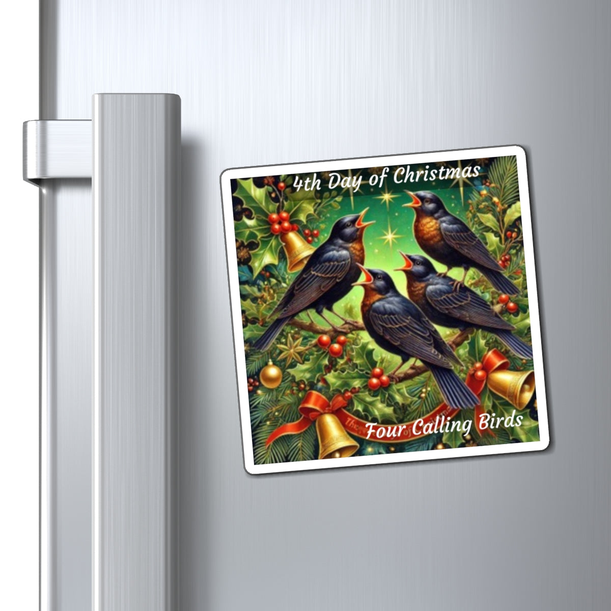 4th Day of Christmas Magnets