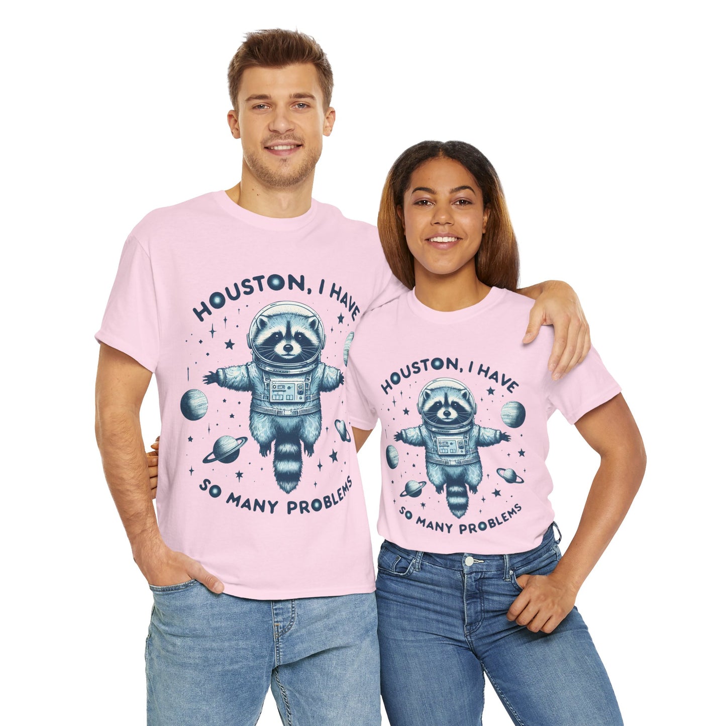 Houston I Have So Many Problems Unisex Heavy Cotton Tee