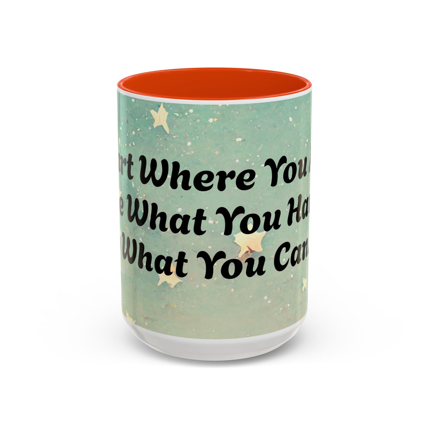 Start Where You Are Inspirational Colorful Mugs (11oz, 15oz)
