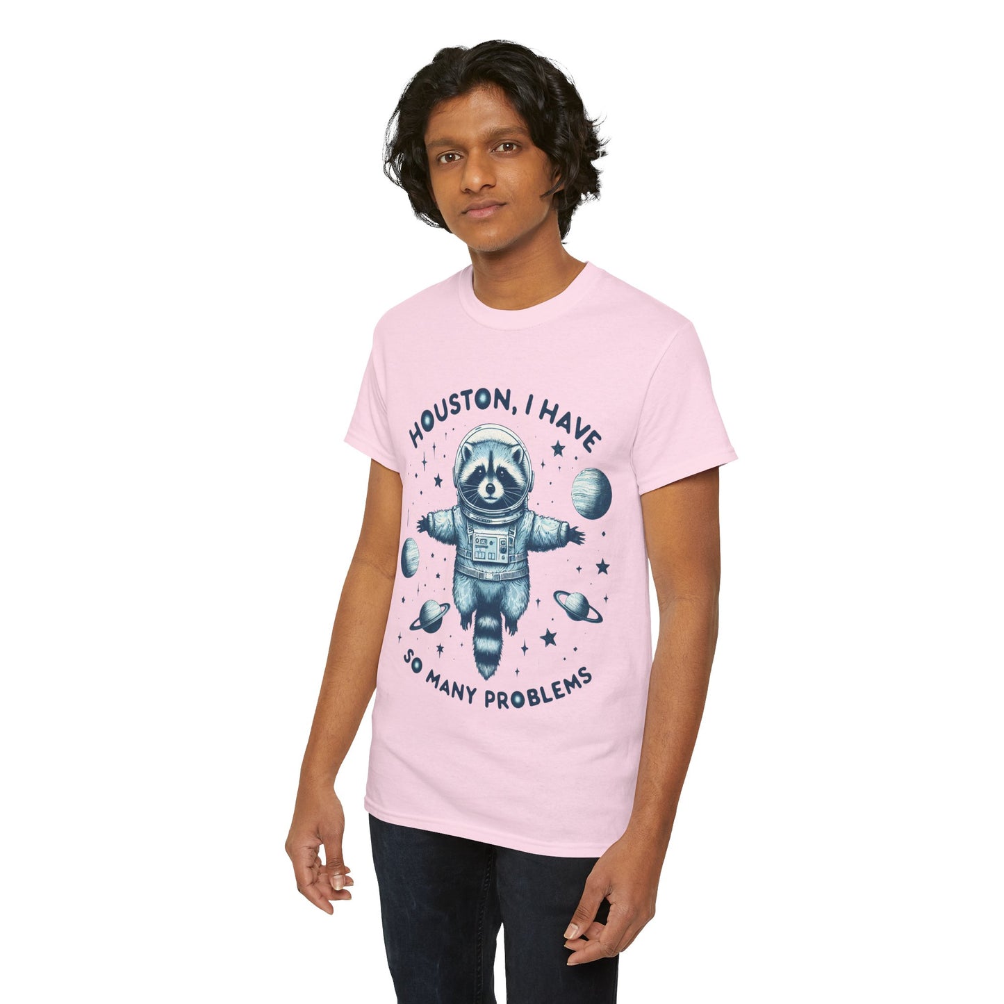 Houston I Have So Many Problems Unisex Heavy Cotton Tee