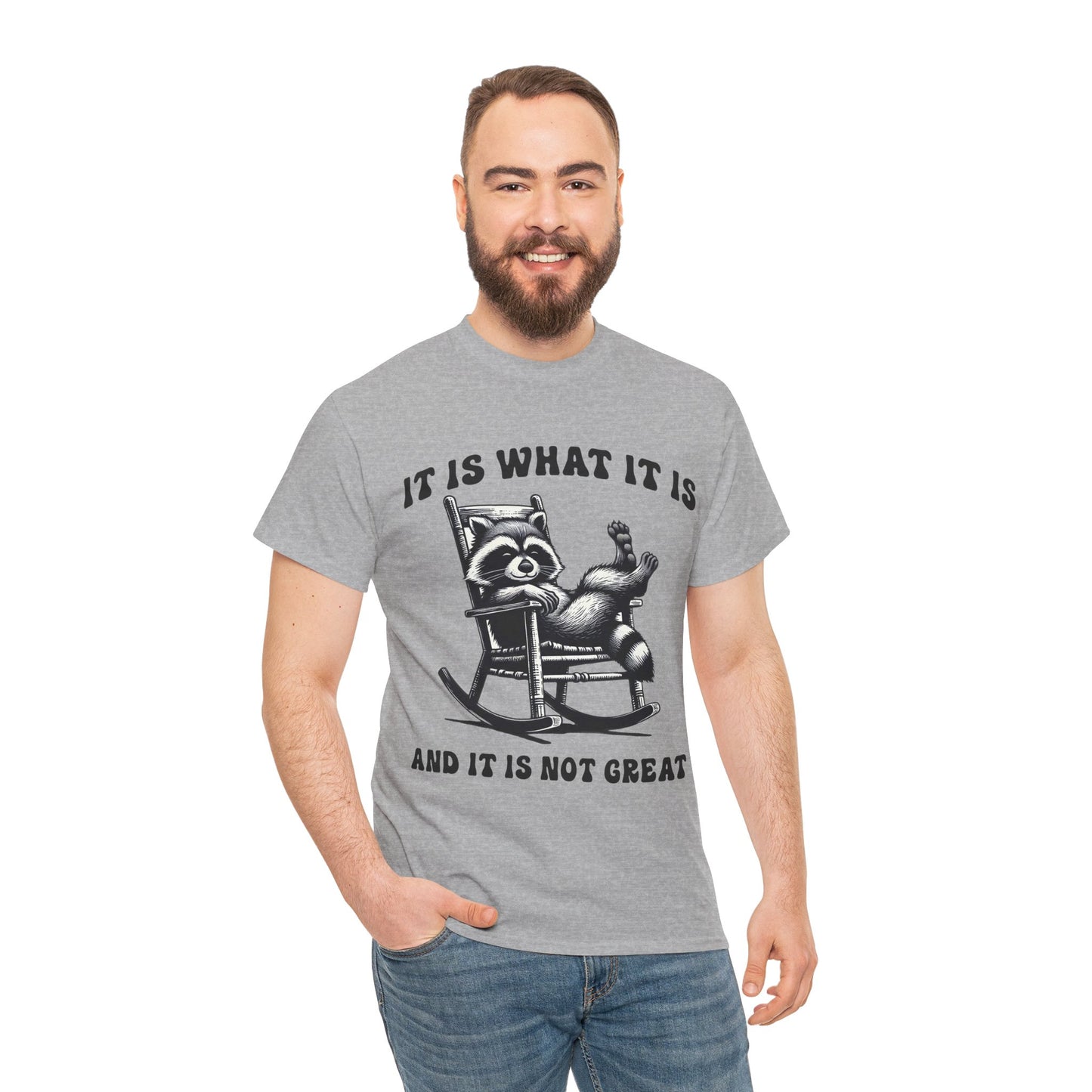 It Is What It Is Unisex Heavy Cotton Tee