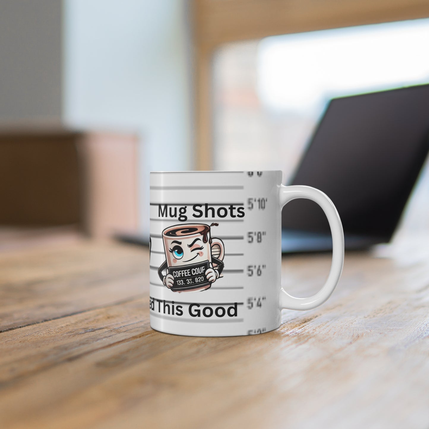 Funny Mug Shots Coffee Mug - Perfect for Coffee Lovers