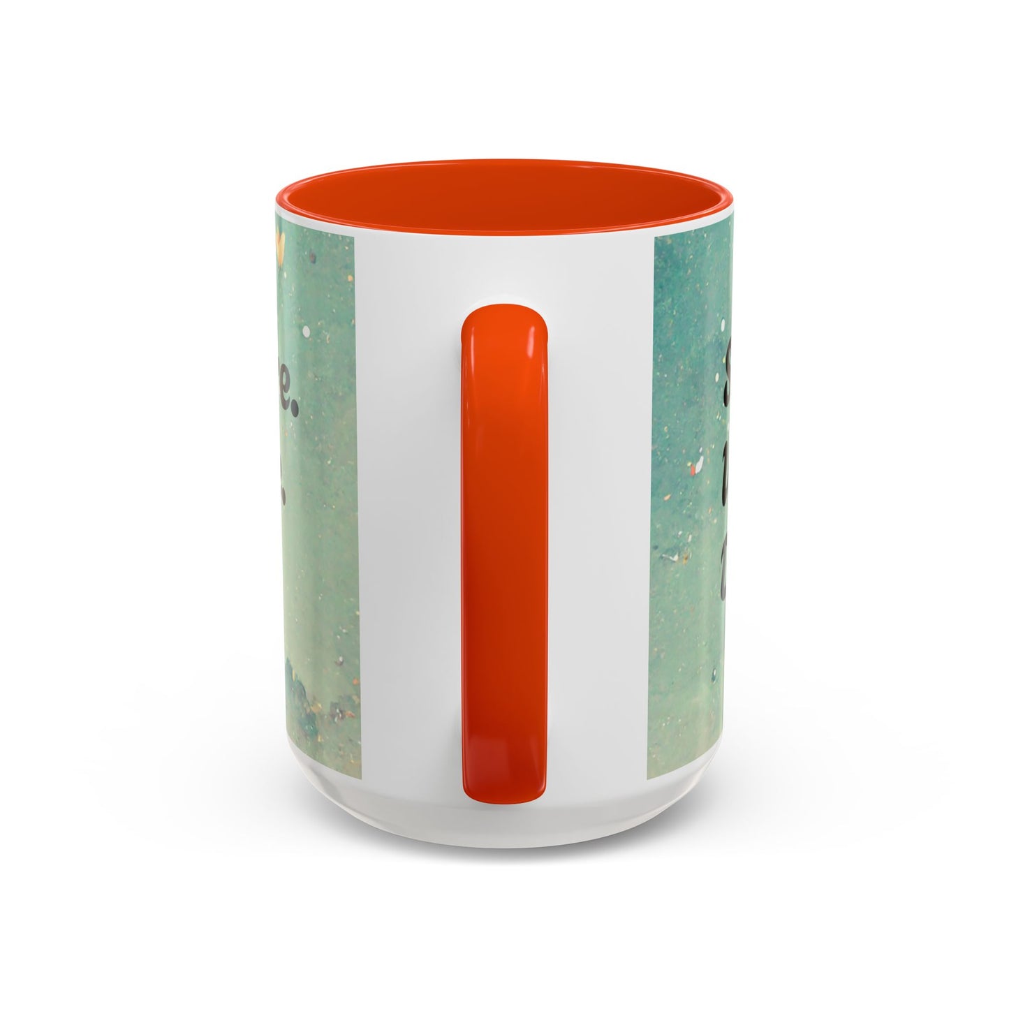 Start Where You Are Inspirational Colorful Mugs (11oz, 15oz)