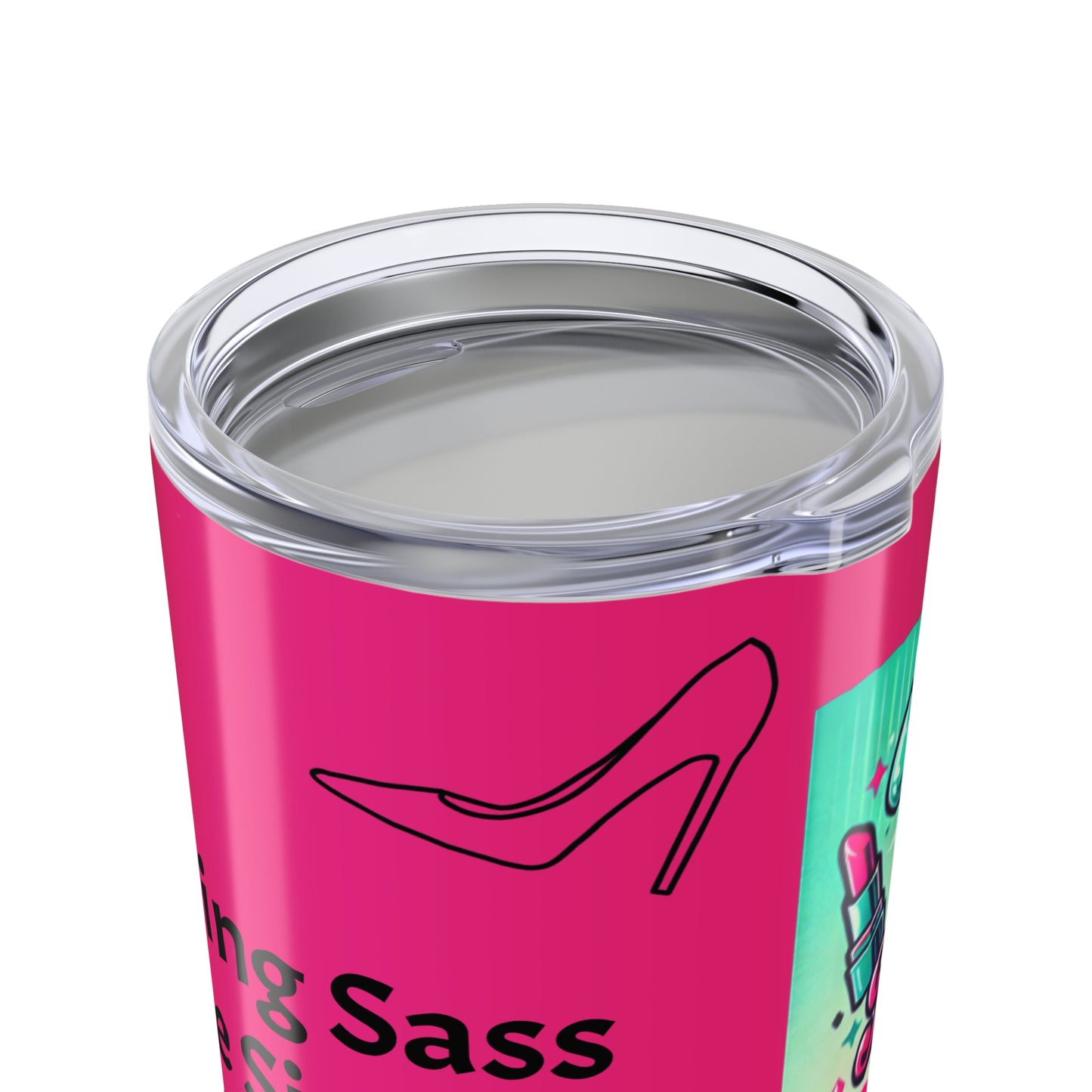 Stay Sassy Tumbler 20oz