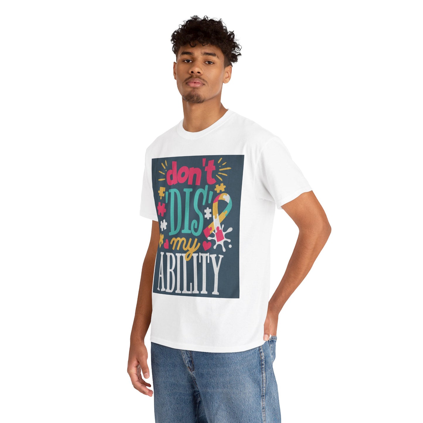 Don't Dis My Ability Unisex Heavy Cotton Tee