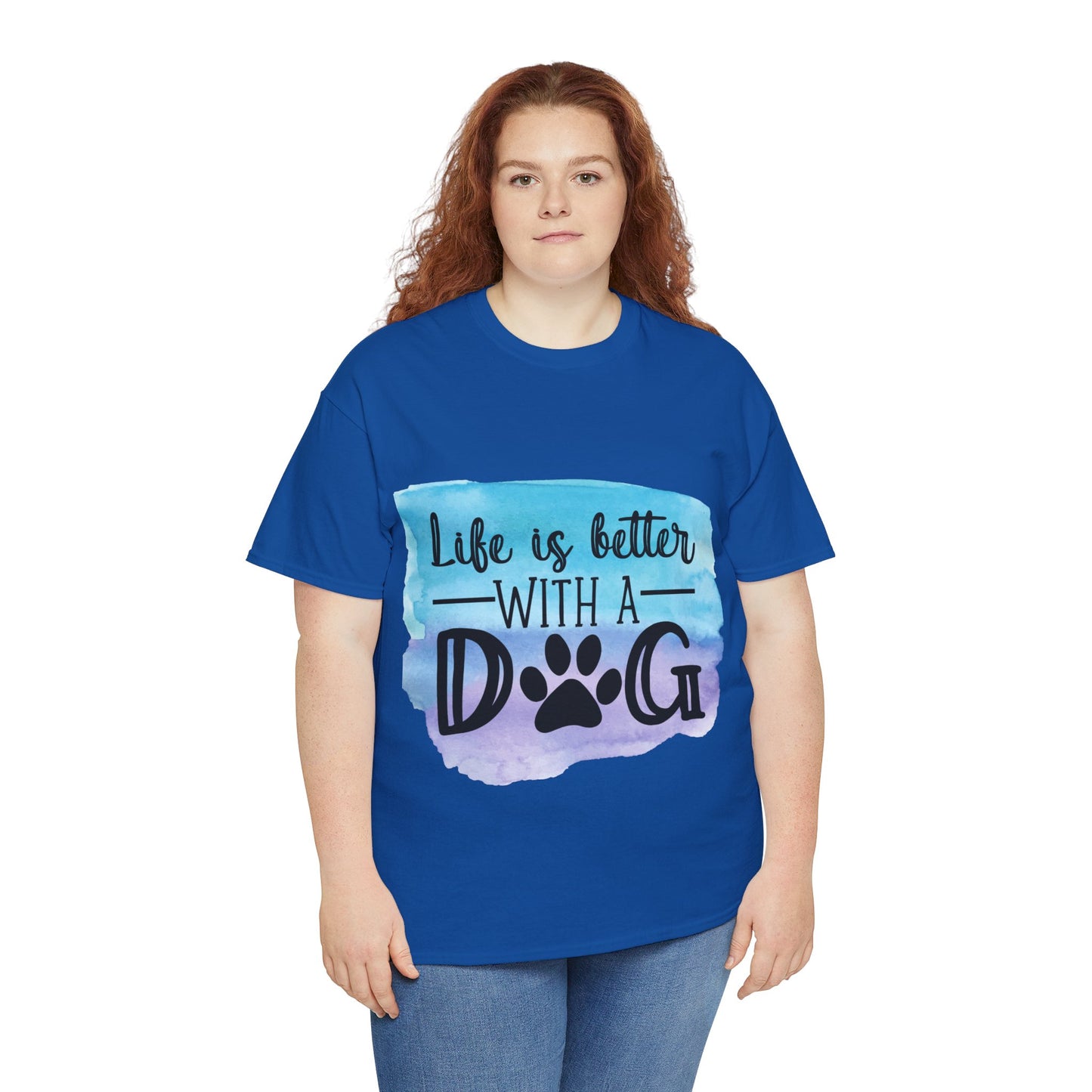Life Is Better With A Dog Unisex Heavy Cotton Tee