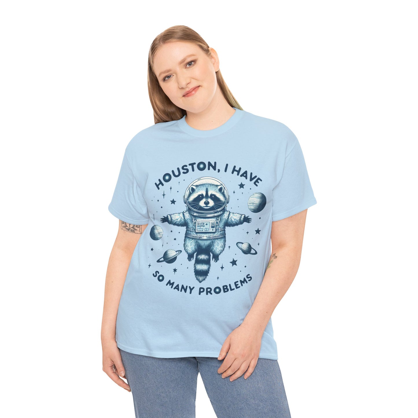 Houston I Have So Many Problems Unisex Heavy Cotton Tee