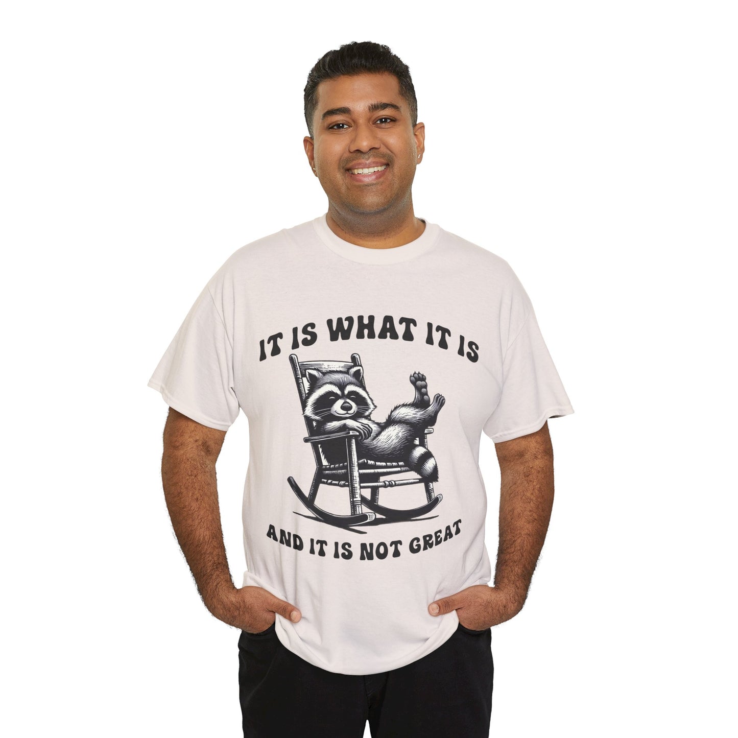It Is What It Is Unisex Heavy Cotton Tee