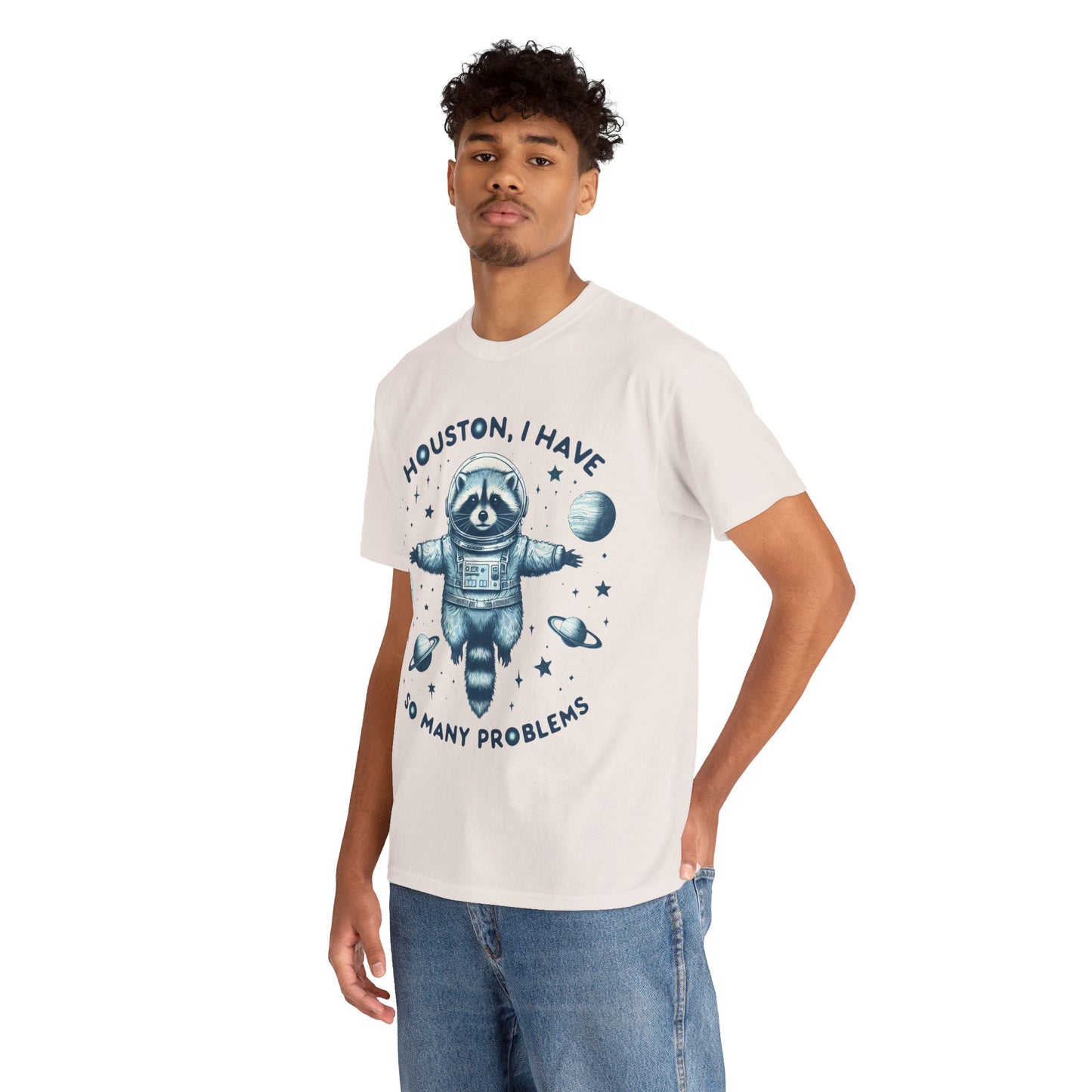 Houston I Have So Many Problems Unisex Heavy Cotton Tee