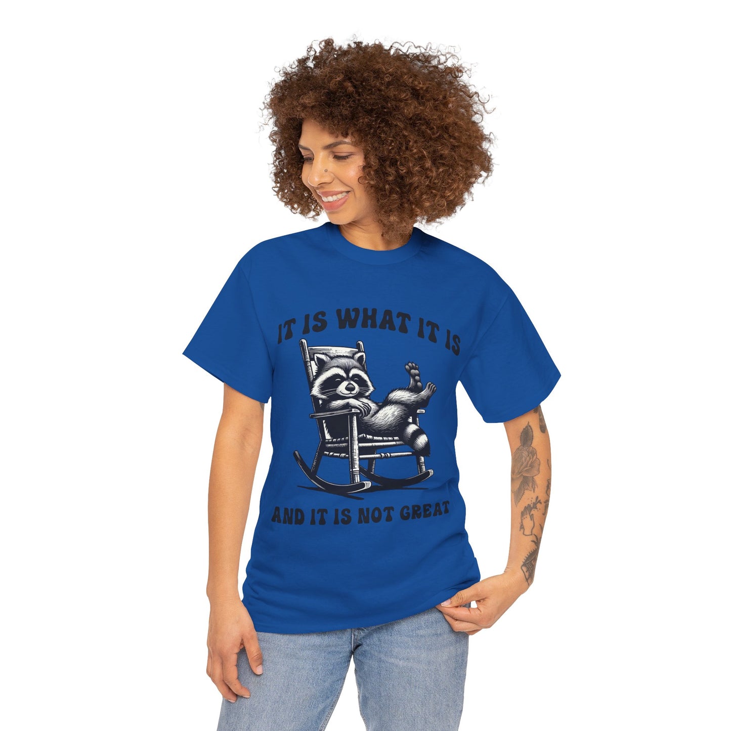 It Is What It Is Unisex Heavy Cotton Tee
