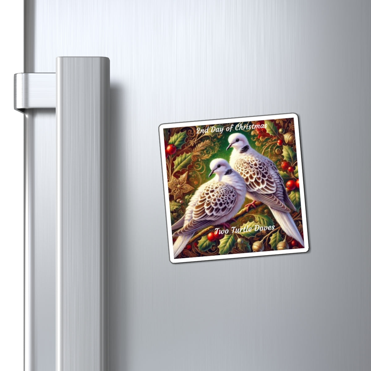 2nd Day Of Christmas Magnets