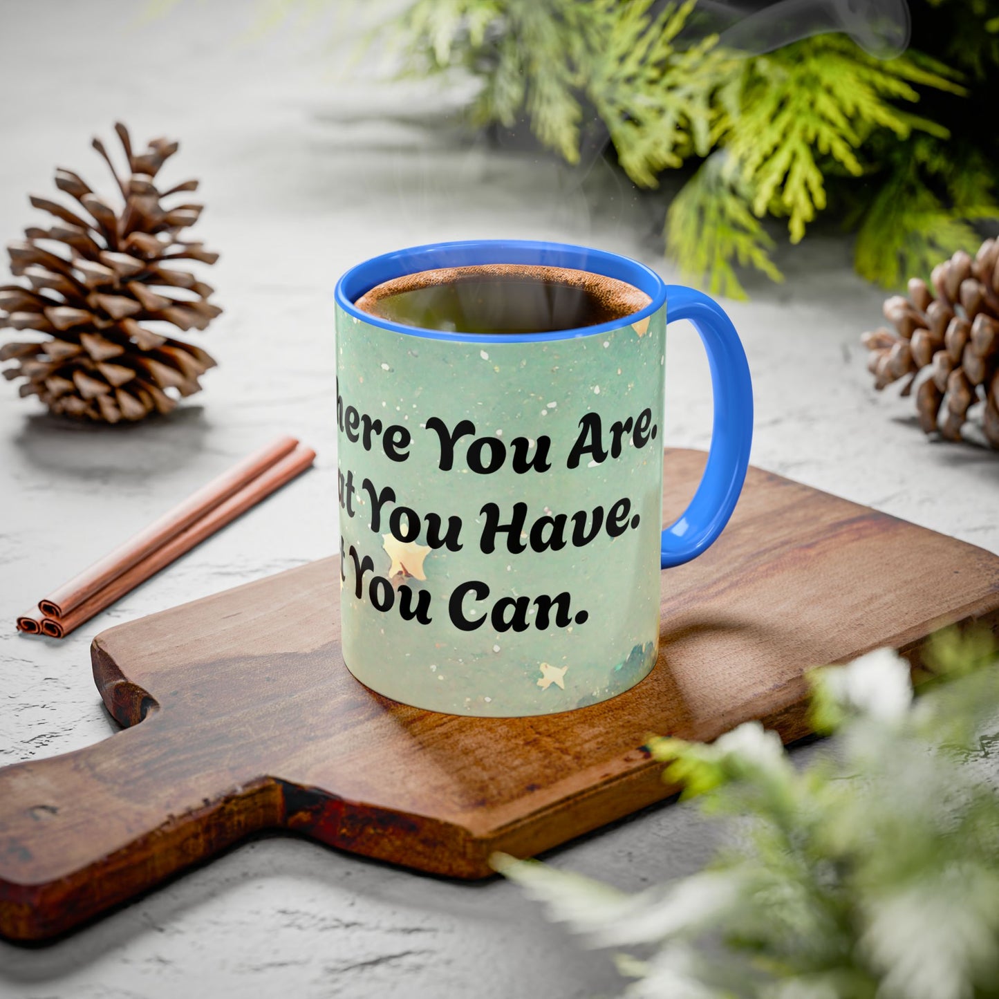 Start Where You Are Inspirational Colorful Mugs (11oz, 15oz)