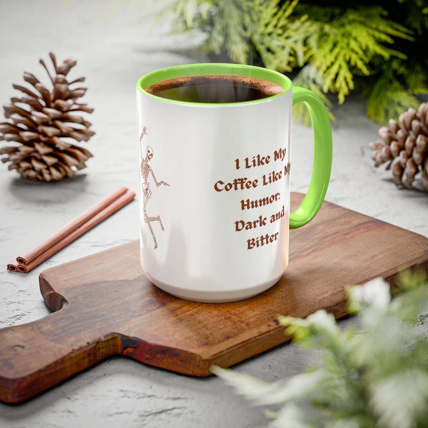 I Like My Coffee Like My Humor: Dark and Bitter Colorful Mugs
