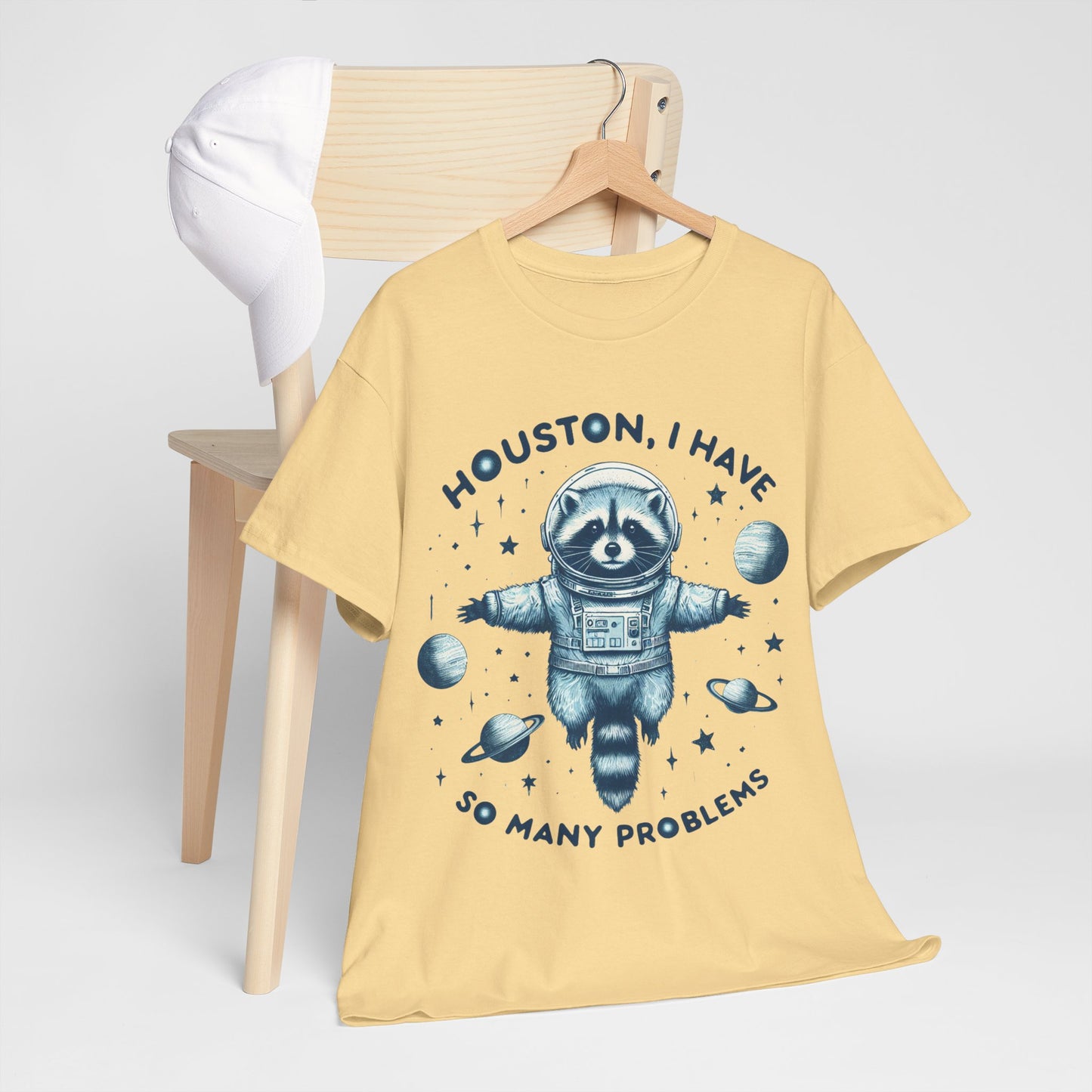 Houston I Have So Many Problems Unisex Heavy Cotton Tee