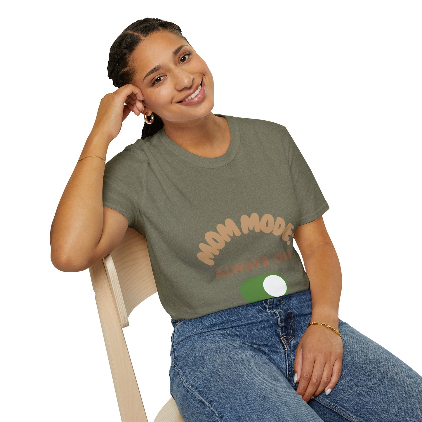 Mom Mode T-Shirt for Busy Moms | Unisex Softstyle Tee | Always On