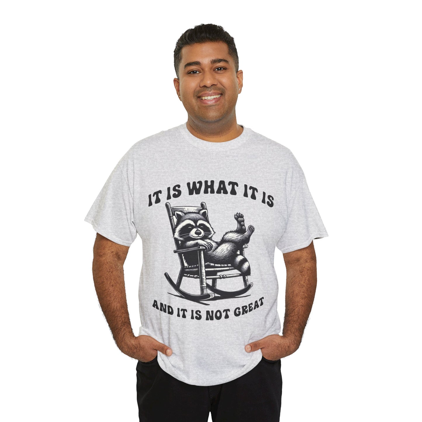 It Is What It Is Unisex Heavy Cotton Tee
