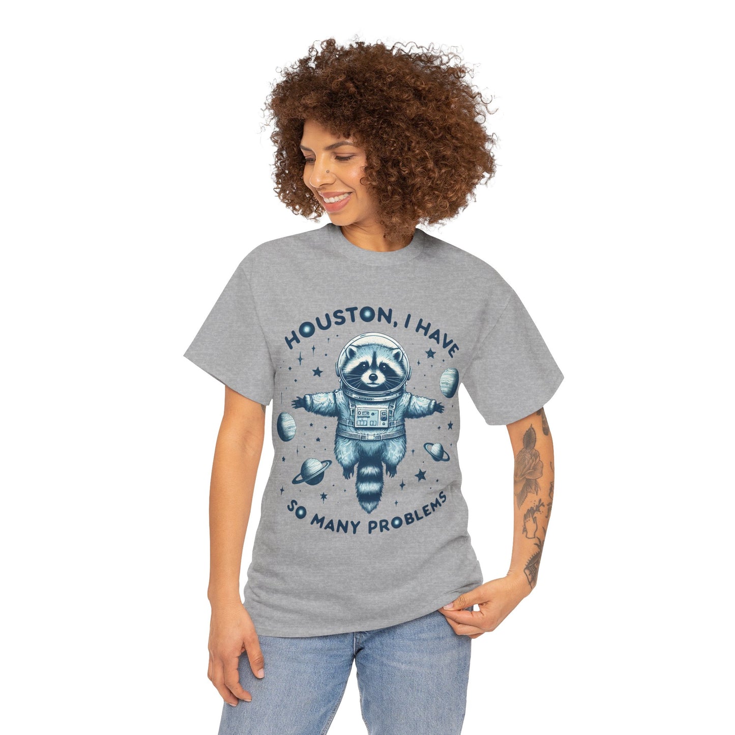 Houston I Have So Many Problems Unisex Heavy Cotton Tee
