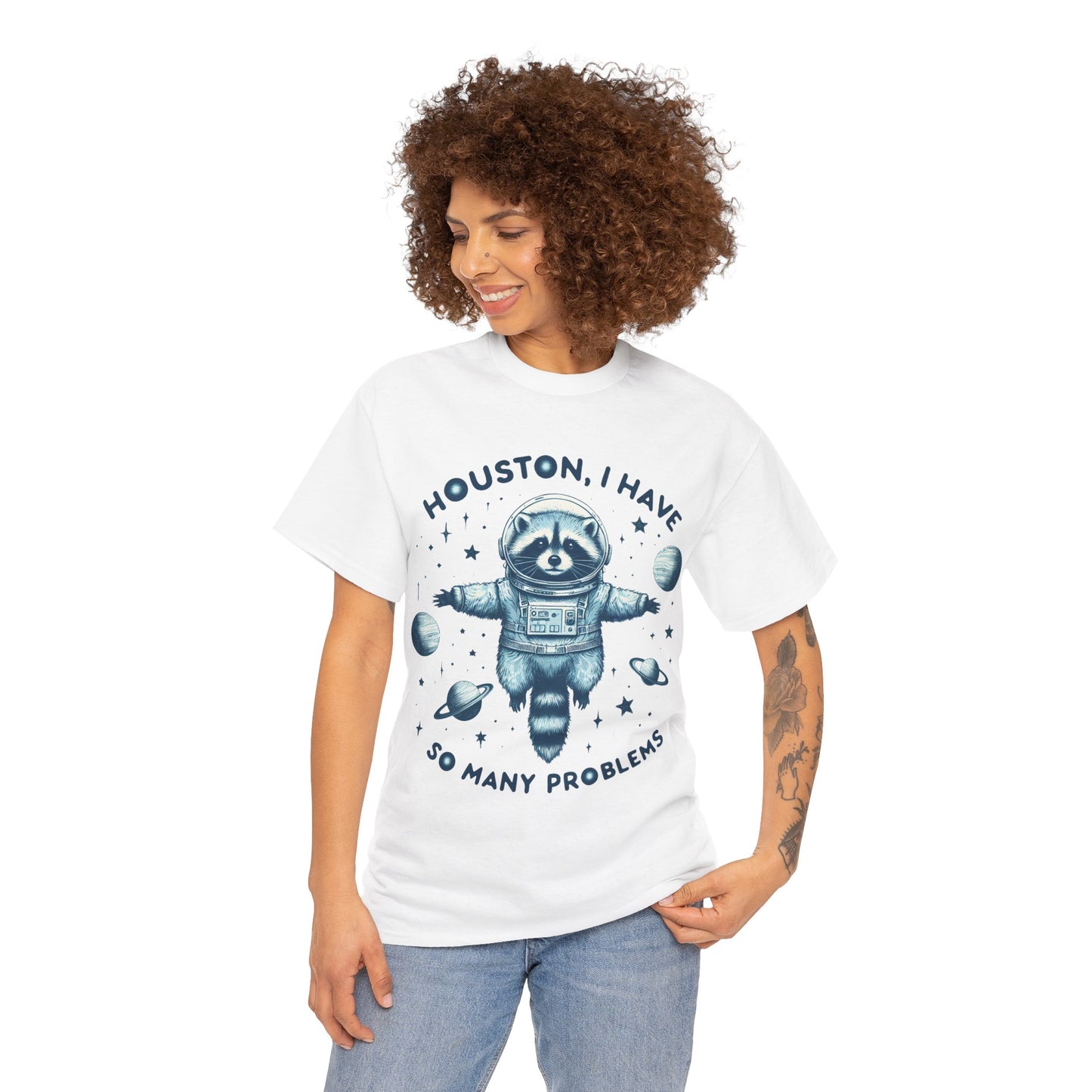 Houston I Have So Many Problems Unisex Heavy Cotton Tee