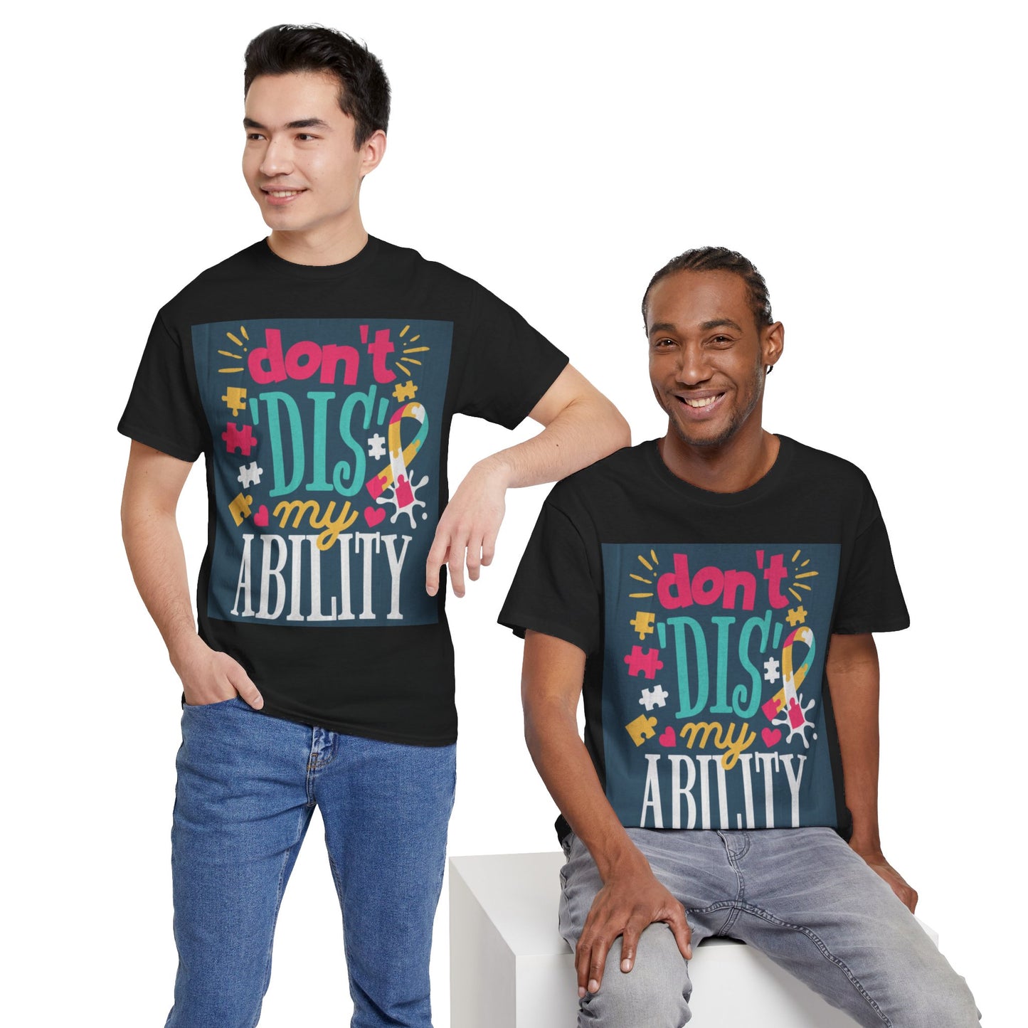 Don't Dis My Ability Unisex Heavy Cotton Tee