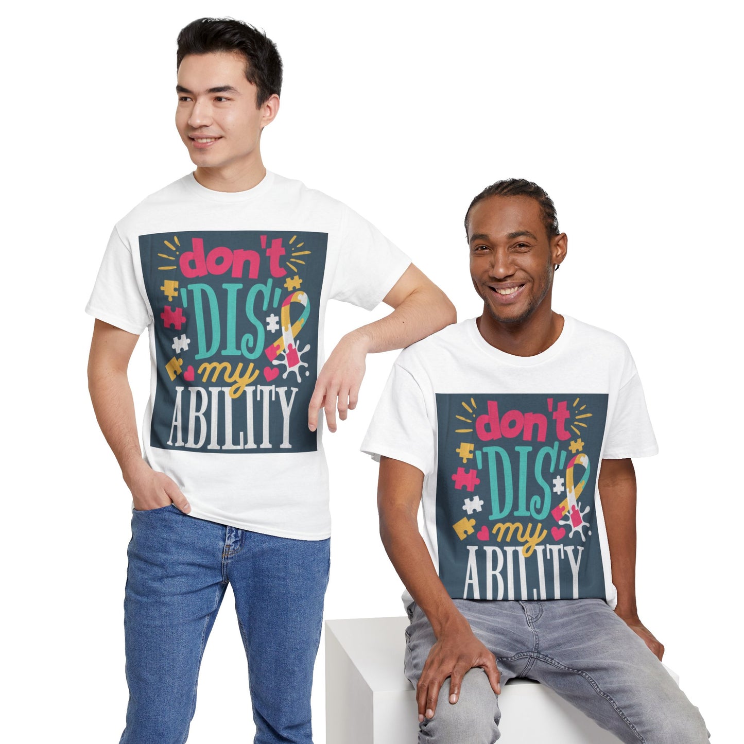 Don't Dis My Ability Unisex Heavy Cotton Tee