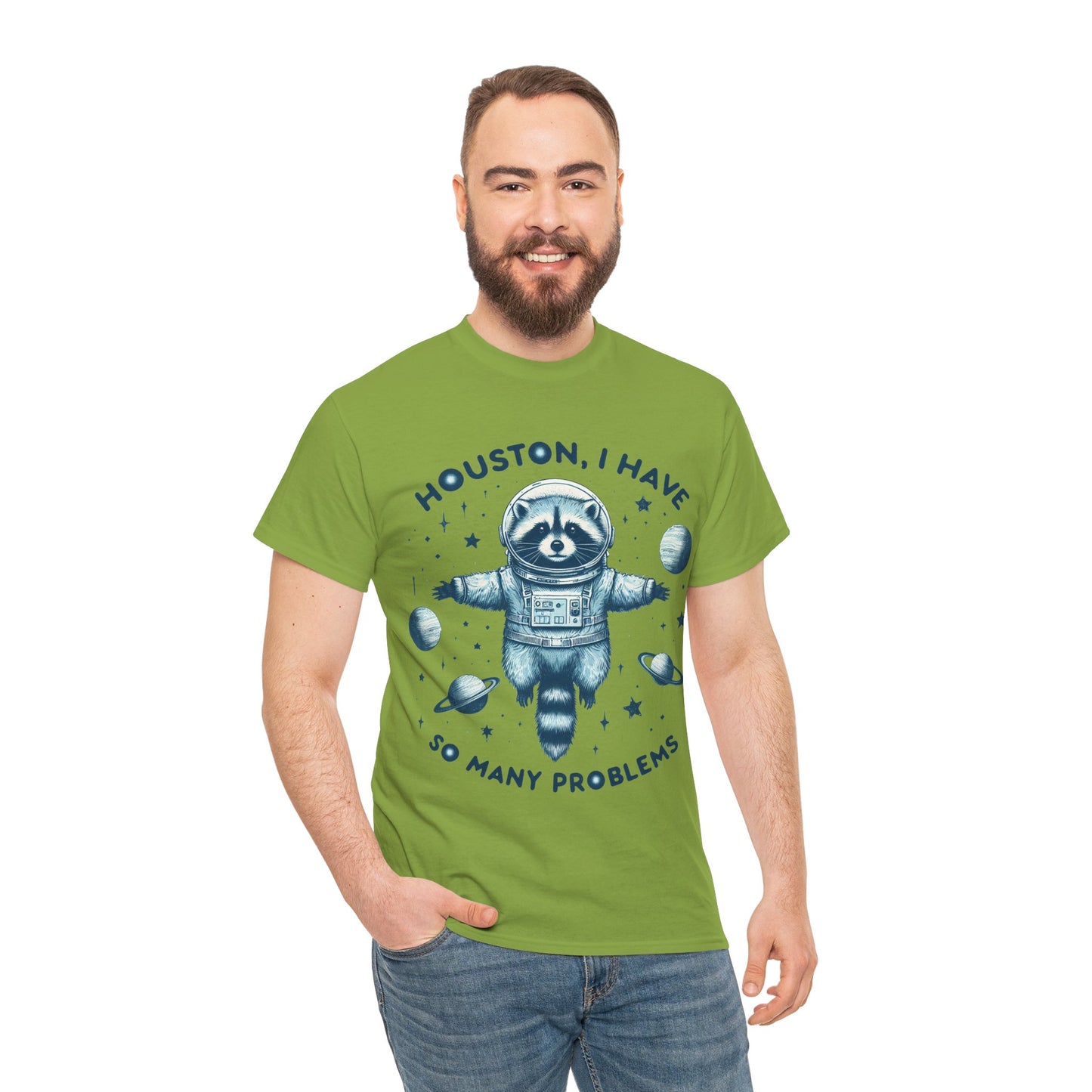 Houston I Have So Many Problems Unisex Heavy Cotton Tee