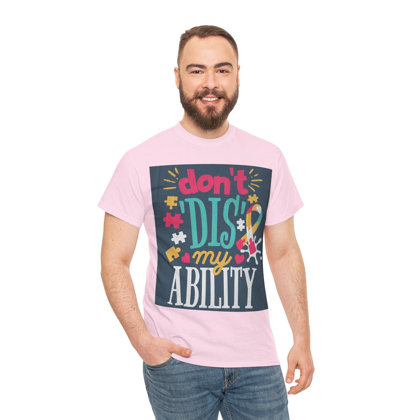Don't Dis My Ability Unisex Heavy Cotton Tee